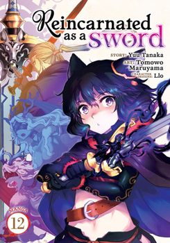 Paperback Reincarnated as a Sword (Manga) Vol. 12 Book