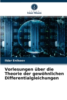 Paperback Vorlesungen über die Theorie der gewöhnlichen Differentialgleichungen [German] Book