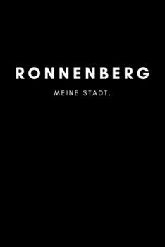 Ronnenberg: Notizbuch, Notizblock, Notebook | 120 freie Seiten mit Rahmen, DIN A5 (6x9 Zoll) | Notizen, Termine, Ideen, Skizzen, Planer, Tagebuch, ... Region, Liebe und Heimat (German Edition)