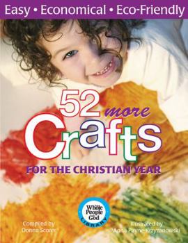 Paperback 52 More Crafts for the Christian Year Book