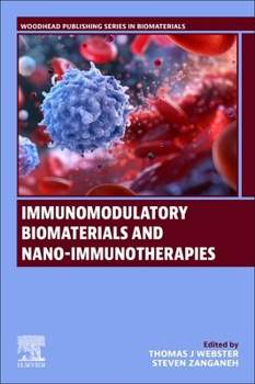 Paperback Immunomodulatory Biomaterials and Nano-Immunotherapies Book