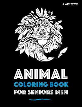 Paperback Animal Coloring Book For Seniors Men Book