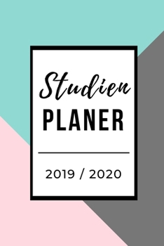 Studien Planer 2019 / 2020: A5 Coole Geschenkidee BLANKO zum Studium | Notizbuch für Studenten | Studienbeginn | Erstes Semester | Pruefung | Geburtstag | Terminkalender (German Edition)