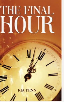 Hardcover The Final Hour Book