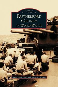 Hardcover Rutherford County in WWII Book