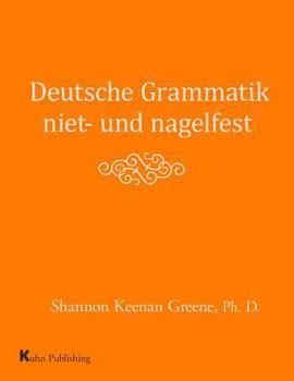 Paperback Deutsche Grammatik niet- und nagelfest Book