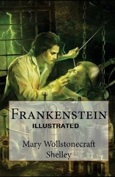 Paperback Frankenstein: Illustrated Book