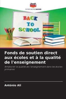 Paperback Fonds de soutien direct aux écoles et à la qualité de l'enseignement [French] Book