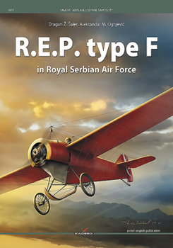 Paperback R.E.P. Type F in Royal Serbian Air Force Book