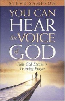 Paperback You Can Hear the Voice of God: Book