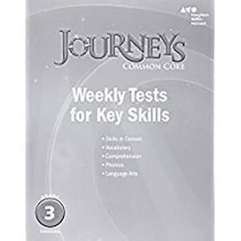 Paperback Houghton Mifflin Harcourt Journeys: Common Core Weekly Assessments Grade 3 Book