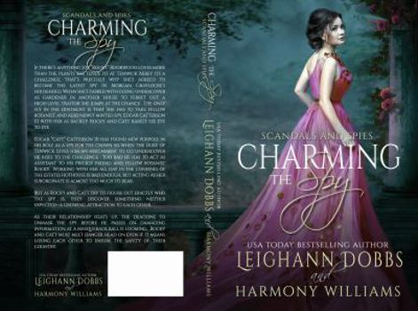 Charming the Spy - Book #4 of the Scandals and Spies