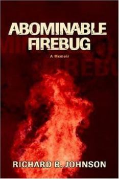 Paperback Abominable Firebug Book