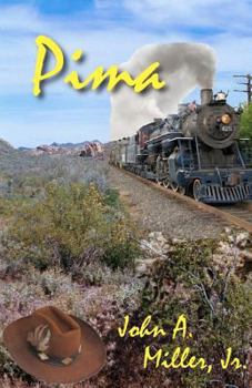 Pima - Book #1 of the Pima