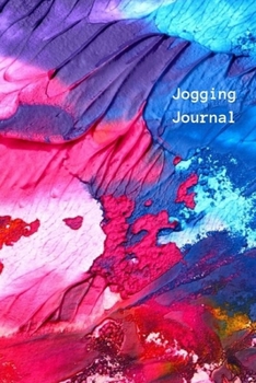 Jogging Journal: Notebook, log book. Record running work out day-by-day for women, kids, couples and men. Keep logs for training, marathon, long distance running, racing or sprinting.