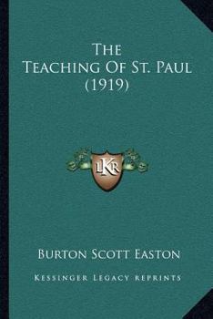Paperback The Teaching Of St. Paul (1919) Book