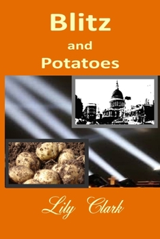 Paperback Blitz and Potatoes Book