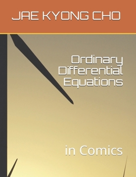Paperback Ordinary Differential Equations: in Comics Book