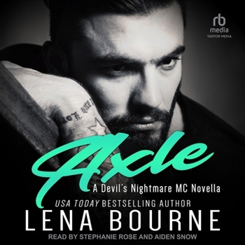 Axle: A Devil's Nightmare MC Novella