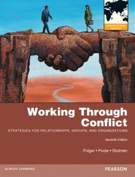 Paperback Working through Conflict: Strategies for Relationships, Groups, and Organizations: International Edition Book