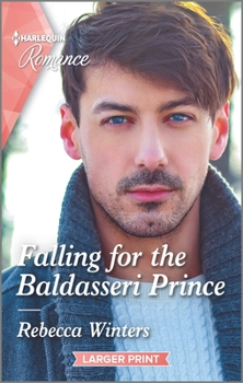Mass Market Paperback Falling for the Baldasseri Prince [Large Print] Book