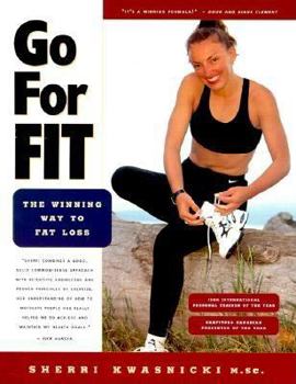 Paperback Go for Fit: The Winning Way to Fat Loss Book