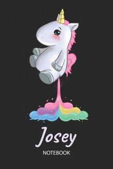 Paperback Josey - Notebook: Blank Ruled Personalized & Customized Name Rainbow Farting Unicorn School Notebook Journal for Girls & Women. Funny Un Book