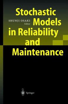 Paperback Stochastic Models in Reliability and Maintenance Book