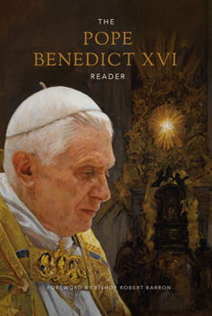 Hardcover The Pope Benedict XVI Reader Book