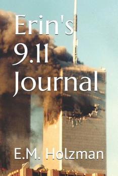 Paperback Erin's 9.11 Journal Book