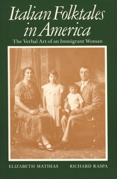 Paperback Italian Folktales in America: The Verbal Art of an Immigrant Woman Book
