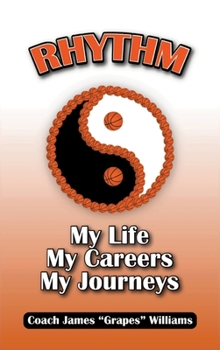 Hardcover Rhythm, My Life, My Careers, My Journeys Book