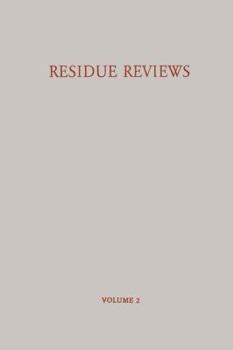 Residue Reviews, Volume 2