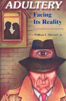 Hardcover Adultery: Facing Its Reality Book