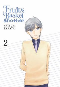 Fruits Basket Another, Vol. 2 - Book #2 of the Fruits Basket Another