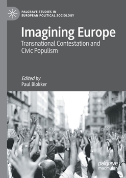 Paperback Imagining Europe: Transnational Contestation and Civic Populism Book