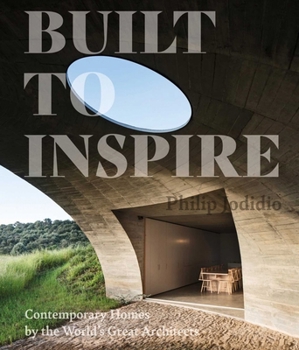 Built to Inspire book by Philip Jodidio
