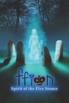 Paperback Ffion - Spirit of the Five Stones Book