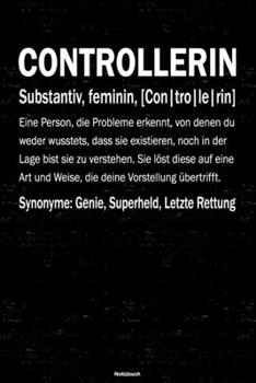 Controllerin Notizbuch: Controllerin Journal DIN A5 liniert 120 Seiten Geschenk (German Edition)