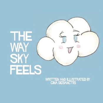 Paperback The Way Sky Feels Book