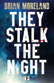 Paperback They Stalk the Night Book