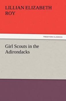 Girl Scouts in the Adirondacks - Book #2 of the Girl Scouts