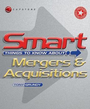 Paperback Smart Things to Know about Mergers and Acquisitions Book