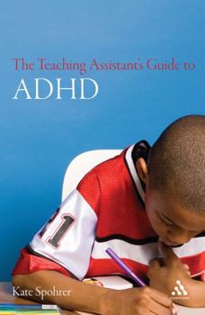 Paperback The Teaching Assistant's Guide to ADHD Book