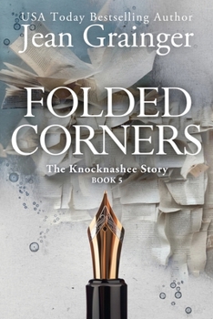 Folded Corners: The Knocknashee Series - Book 5 (The Knocknashee Story) - Book #5 of the Knocknashee Story