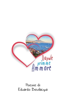 Paperback Napule primme ammore [Italian] Book