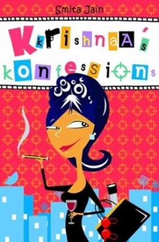 Paperback Kkrishnaa's Konfessions: 1 Book