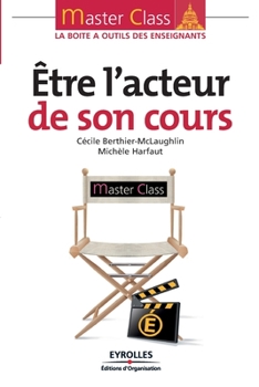 Paperback Être l'acteur de son cours [French] Book