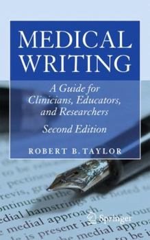 Paperback Medical Writing: A Guide for Clinicians, Educators, and Researchers Book