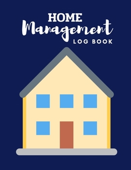 Paperback Home management Log book: This is the perfect planner for helping you to get organized while you're in the process of important contacts log, in Book